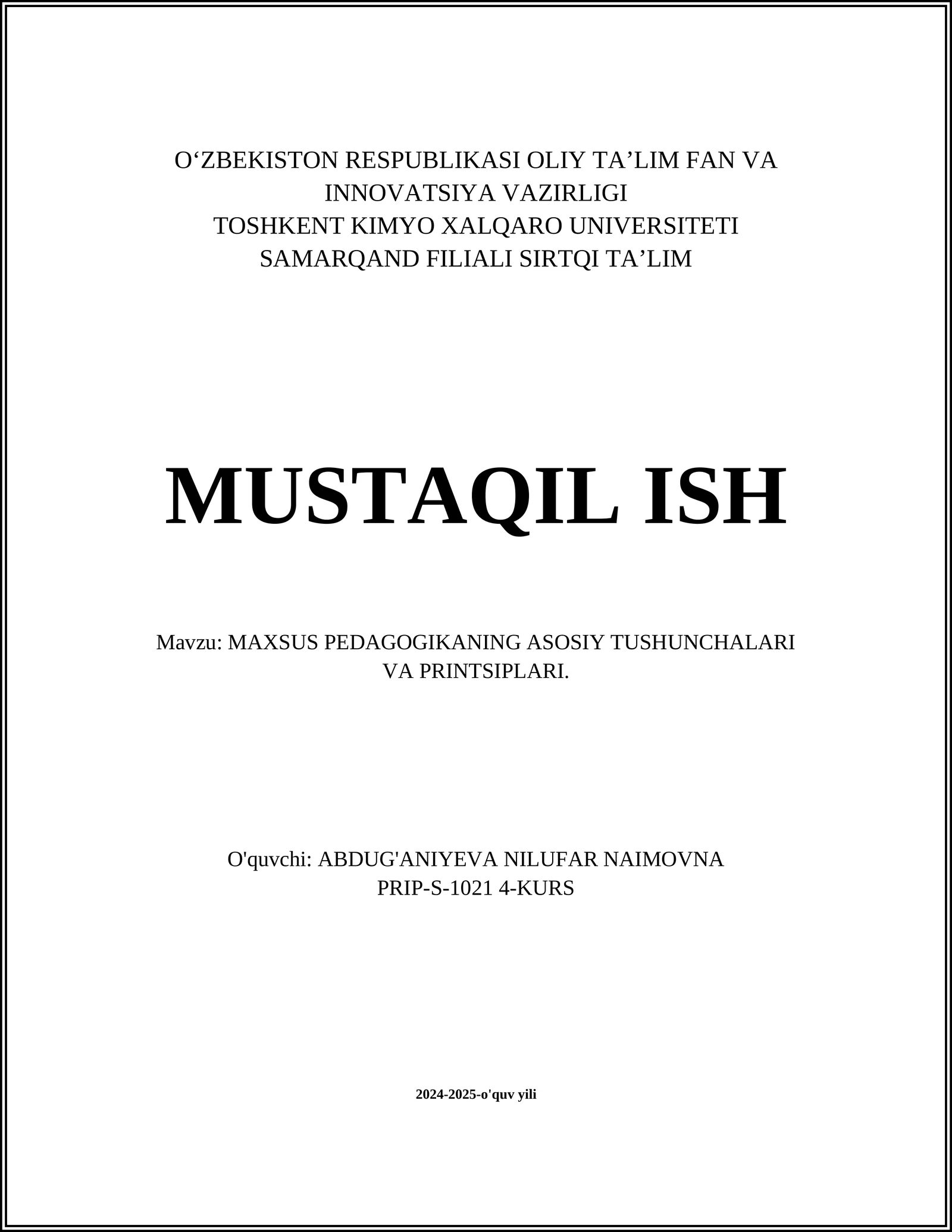 MAXSUS PEDAGOGIKANING ASOSIY TUSHUNCHALARI VA PRINTSIPLARI