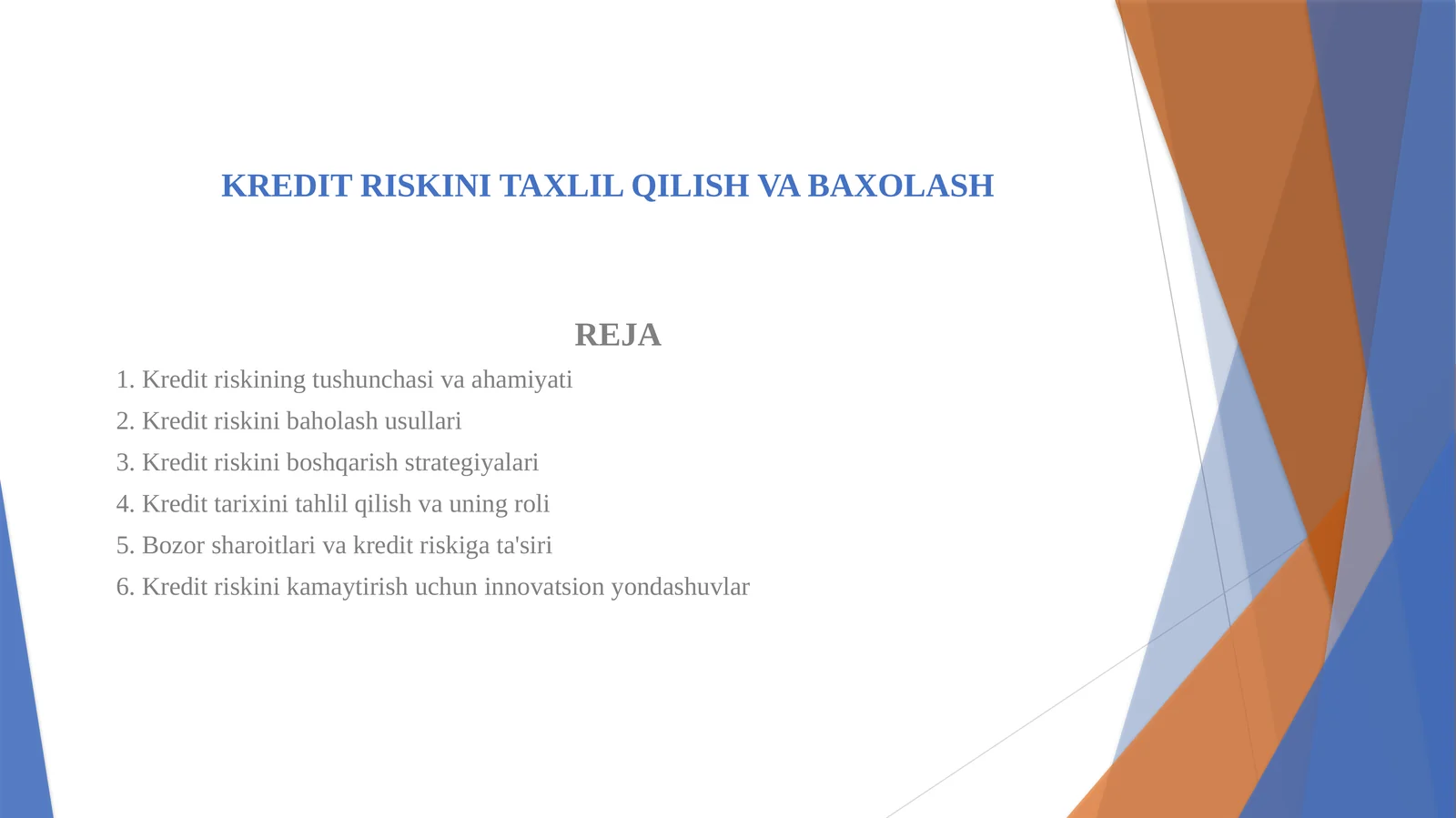 KREDIT RISKINI TAXLIL QILISH VA BAXOLASH
