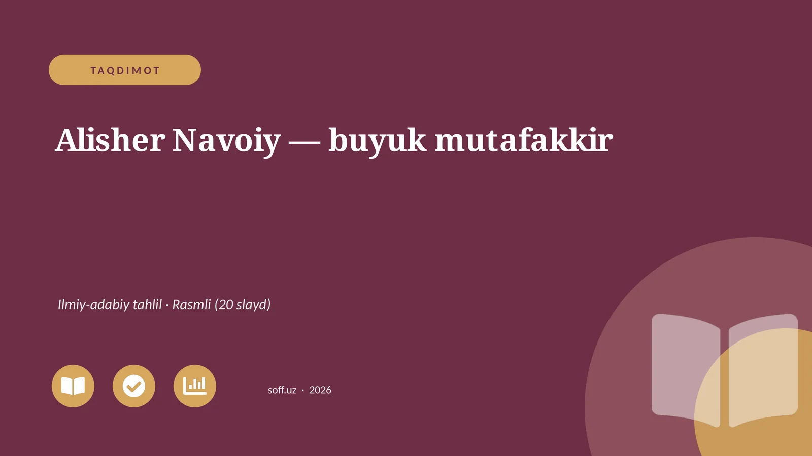 Alisher Navoiy — buyuk mutafakkir
