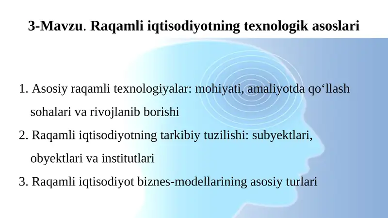 Raqamli iqtisodiyotning texnologik asoslari