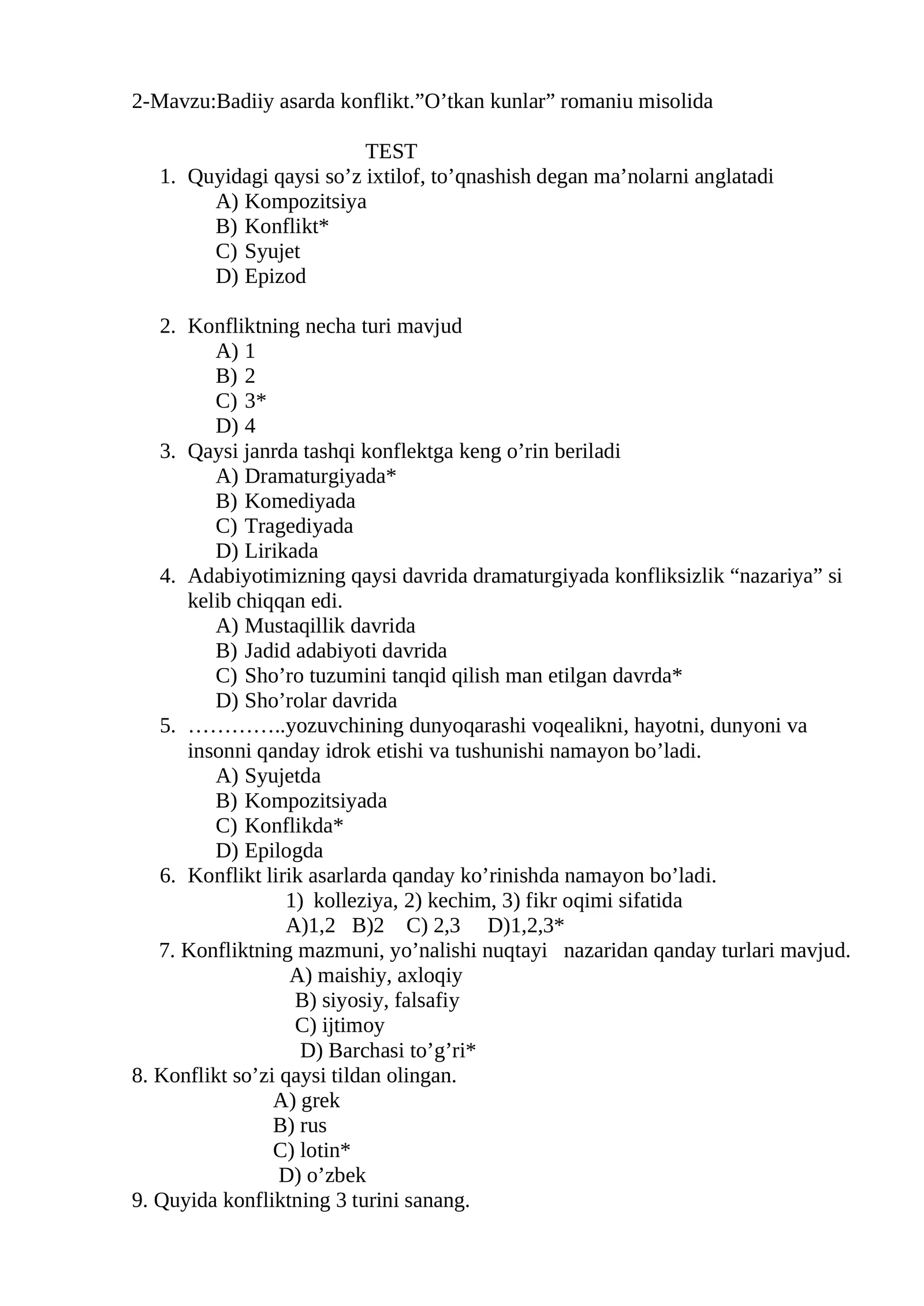 2-Mavzu:Badiiy asarda konflikt.”O’tkan kunlar” romaniu misolida