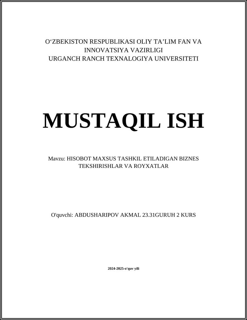 HISOBOT MAXSUS TASHKIL ETILADIGAN BIZNES TEKSHIRISHLAR VA ROYXATLAR