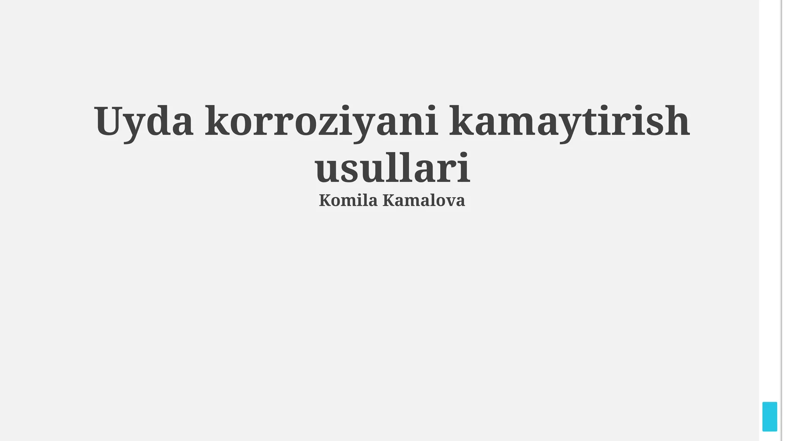 Uyda korroziyani kamaytirish usullari
