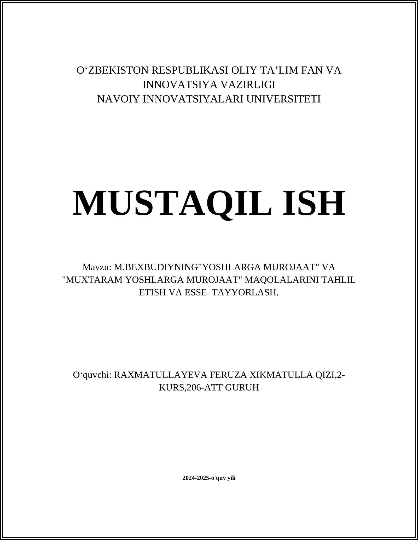 M.BEXBUDIYNING"YOSHLARGA MUROJAAT" VA "MUXTARAM YOSHLARGA MUROJAAT" MAQOLALARINI TAHLIL ETISH VA ESSE TAYYORLASH