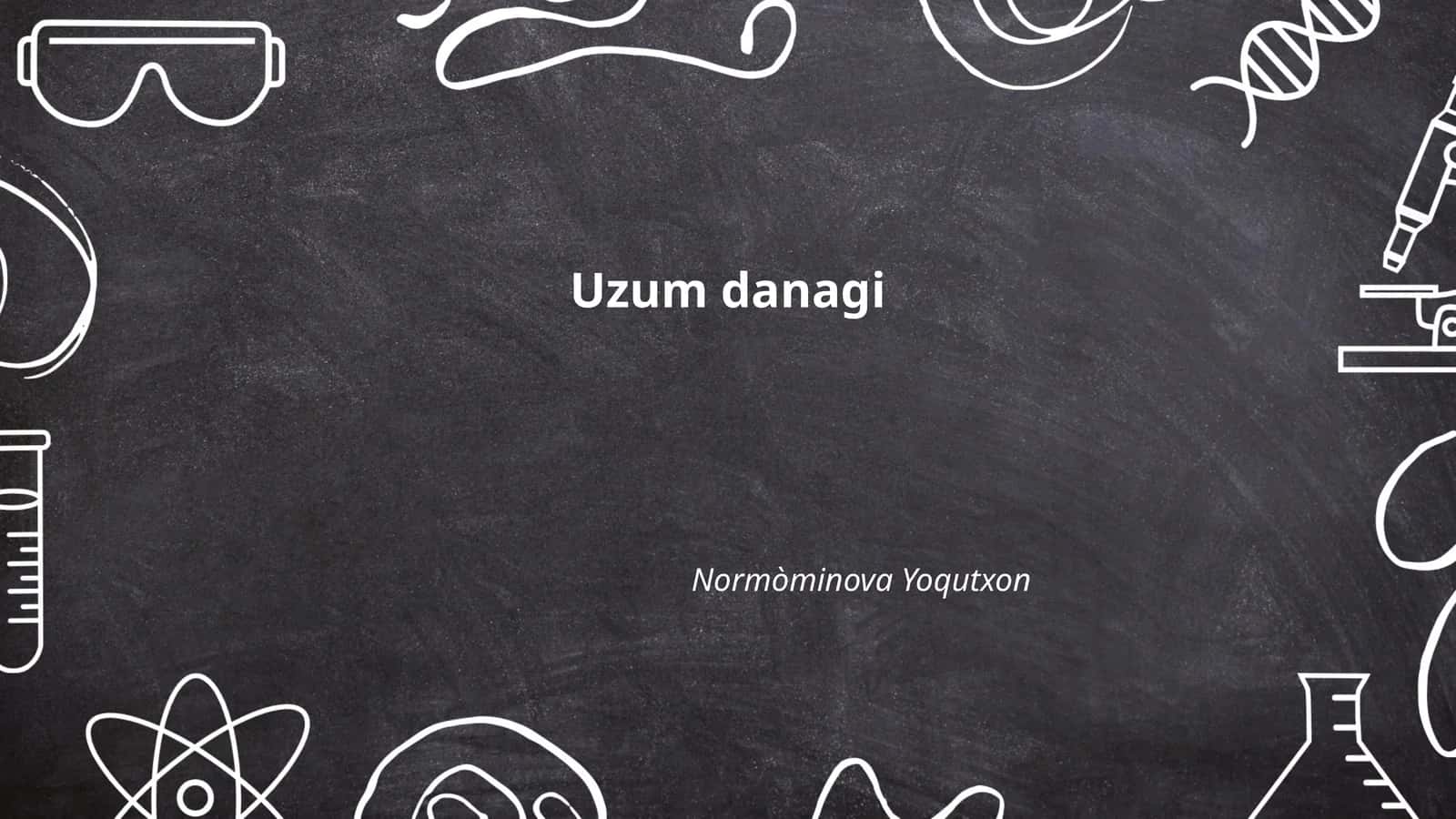 Uzum danagi