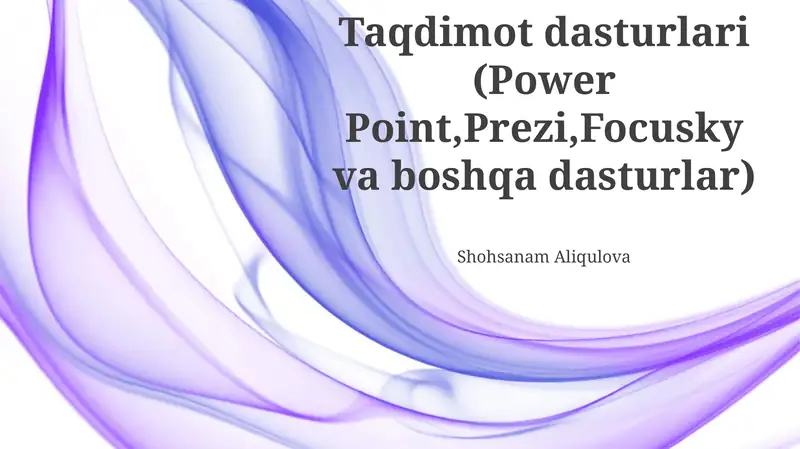 Taqdimot dasturlari (Power Point,Prezi,Focusky va boshqa dasturlar)