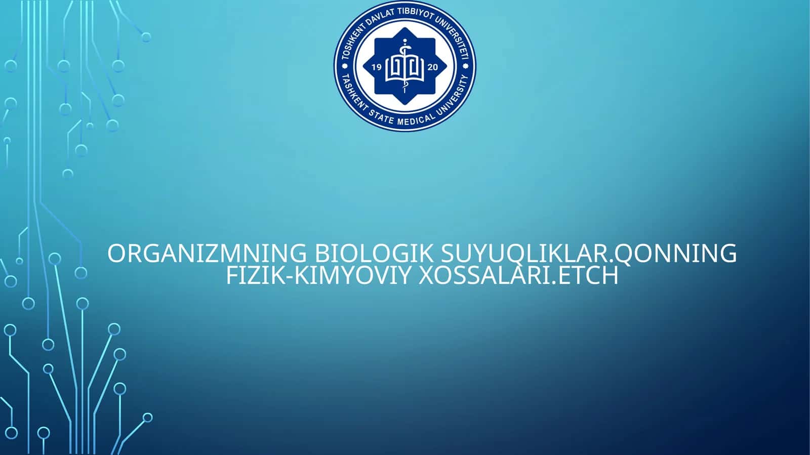 Organizmning biologik suyuqliklar