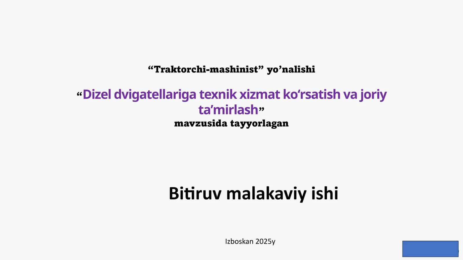 “Dizel dvigatellariga texnik xizmat koʻrsatish va joriy taʼmirlash” BMI