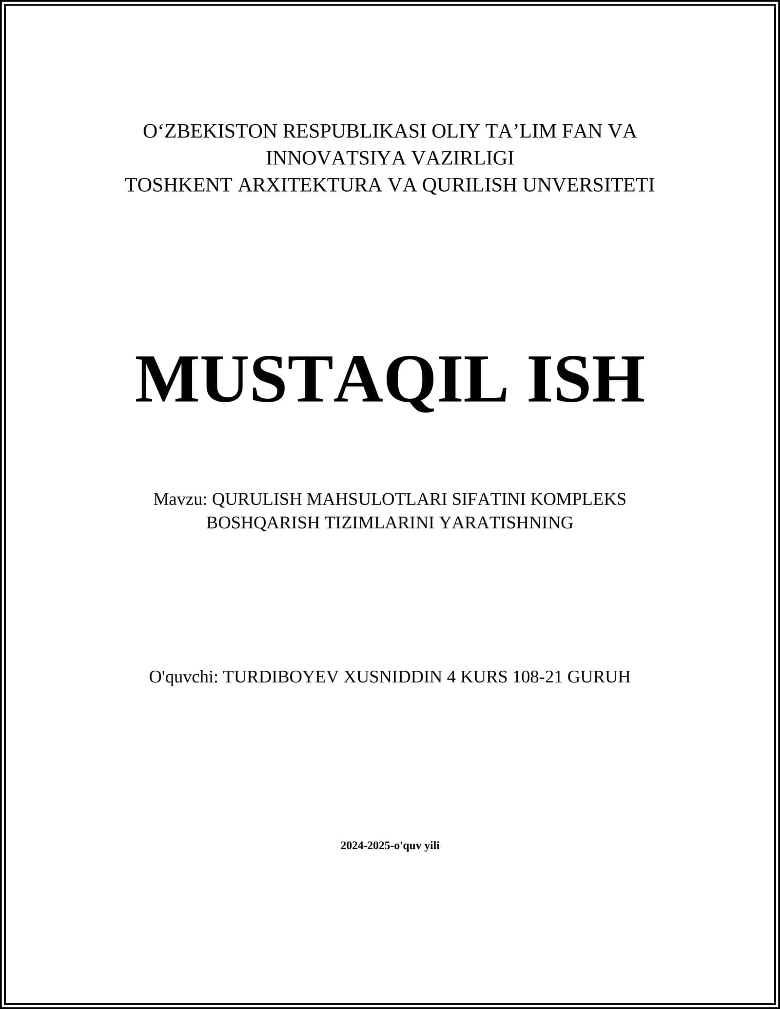 QURULISH MAHSULOTLARI SIFATINI KOMPLEKS BOSHQARISH TIZIMLARINI YARATISH