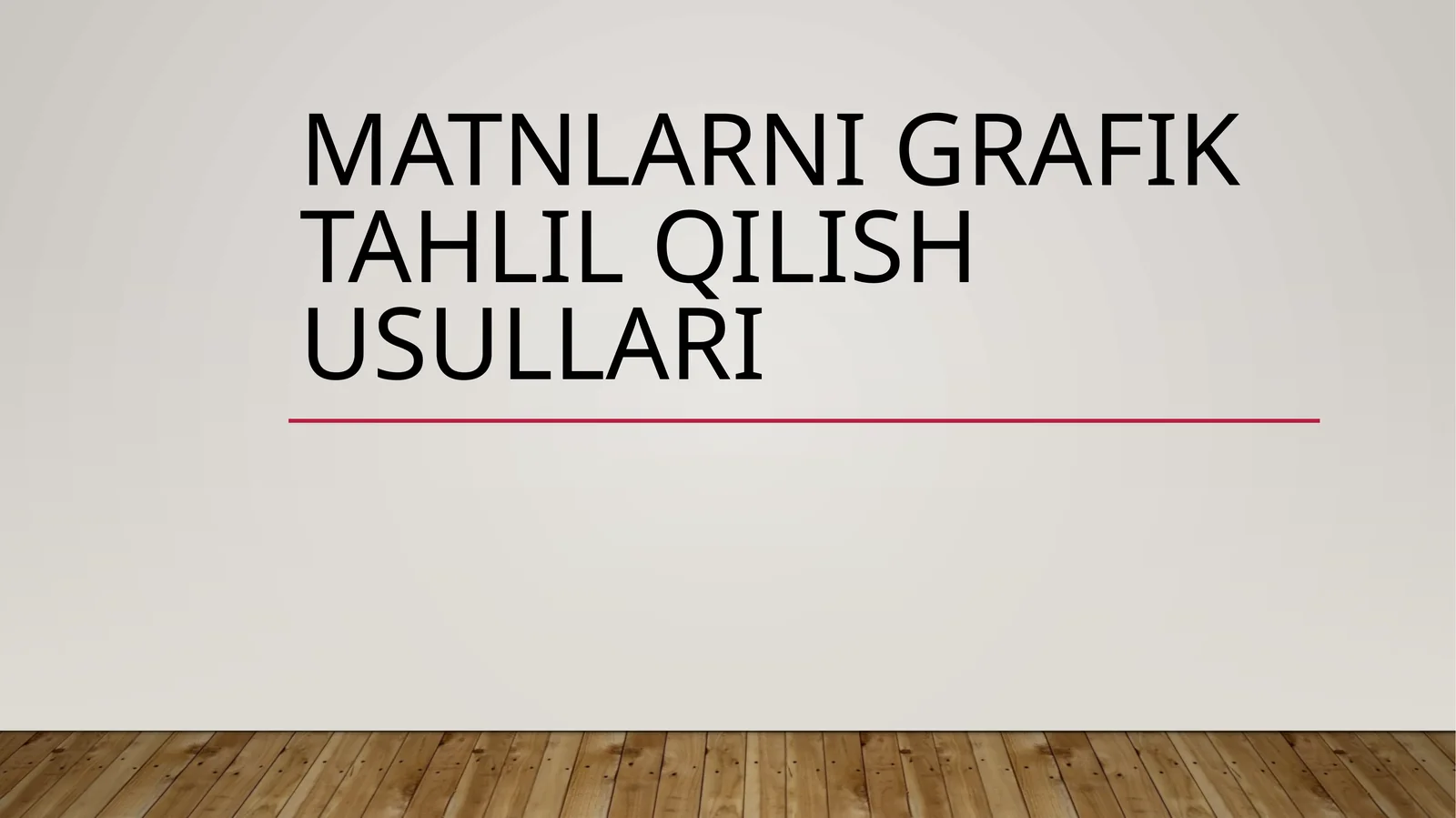 Matnlarni grafik tahlil qilish usullari