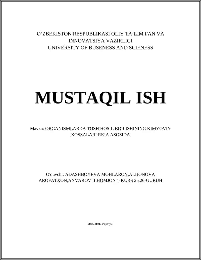 ORGANIZMLARDA TOSH HOSIL BOʻLISHINING KIMYOVIY XOSSALARI
