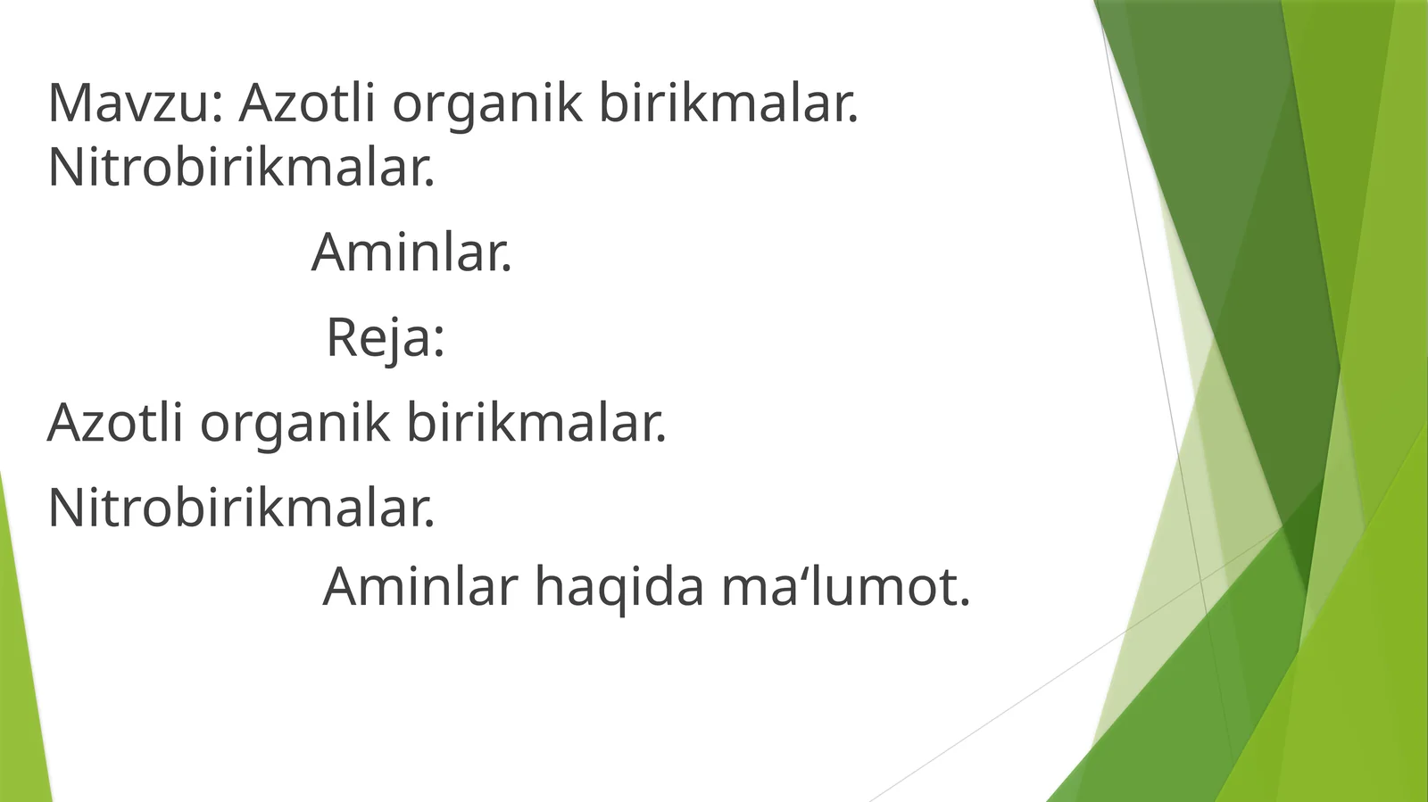 Azotli organik birikmalar. Nitrobirikmalar