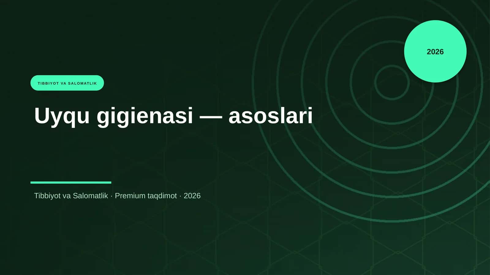 Uyqu gigienasi — asoslari