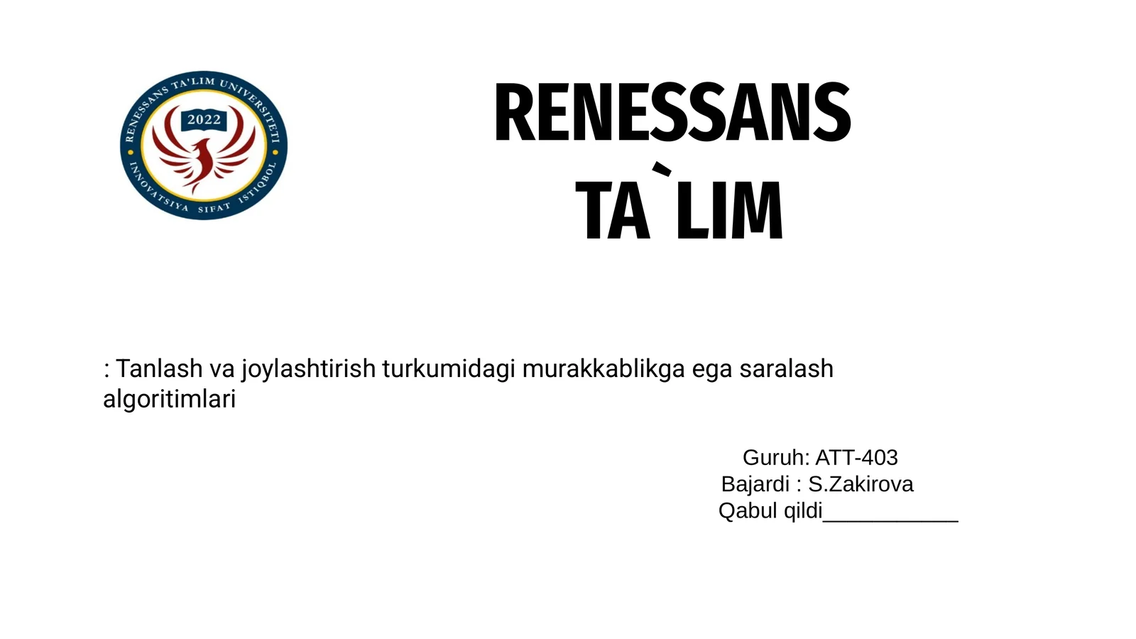 RENESSANS TA`LIM: Tanlash va joylashtirish turkumidagi murakkablikga ega saralash algoritimlari