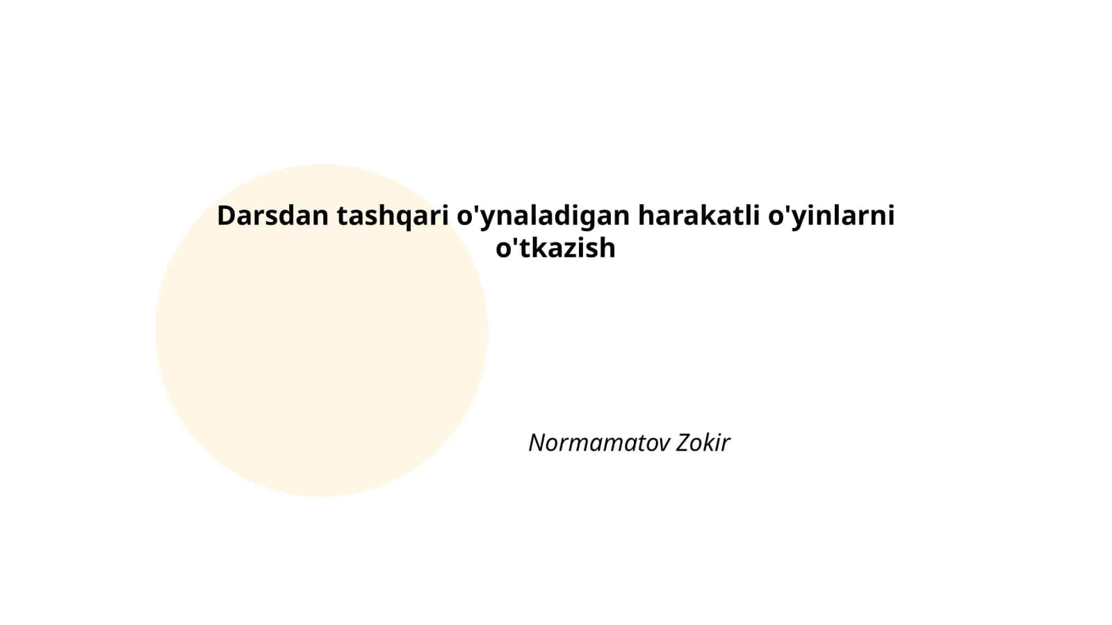 Harakatli o'yinlar va jismoniy tarbiya