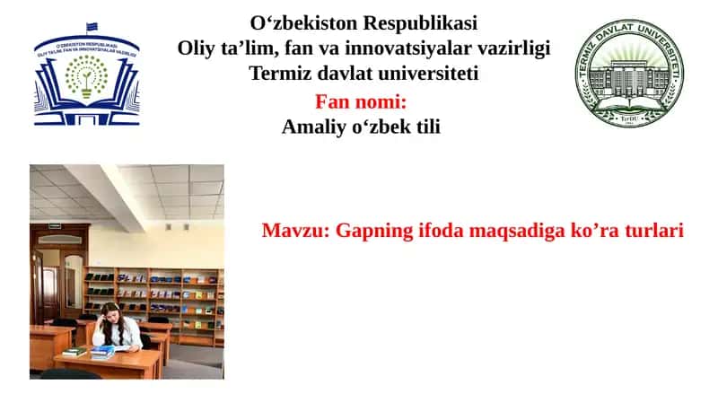 Gapning ifoda maqsadiga ko’ra turlari