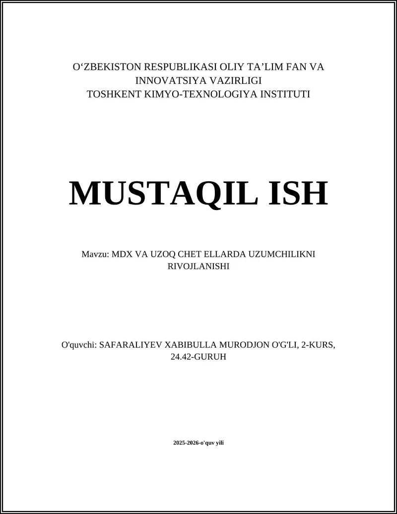 MDX VA UZOQ CHET ELLARDA UZUMCHILIKNI RIVOJLANISHI