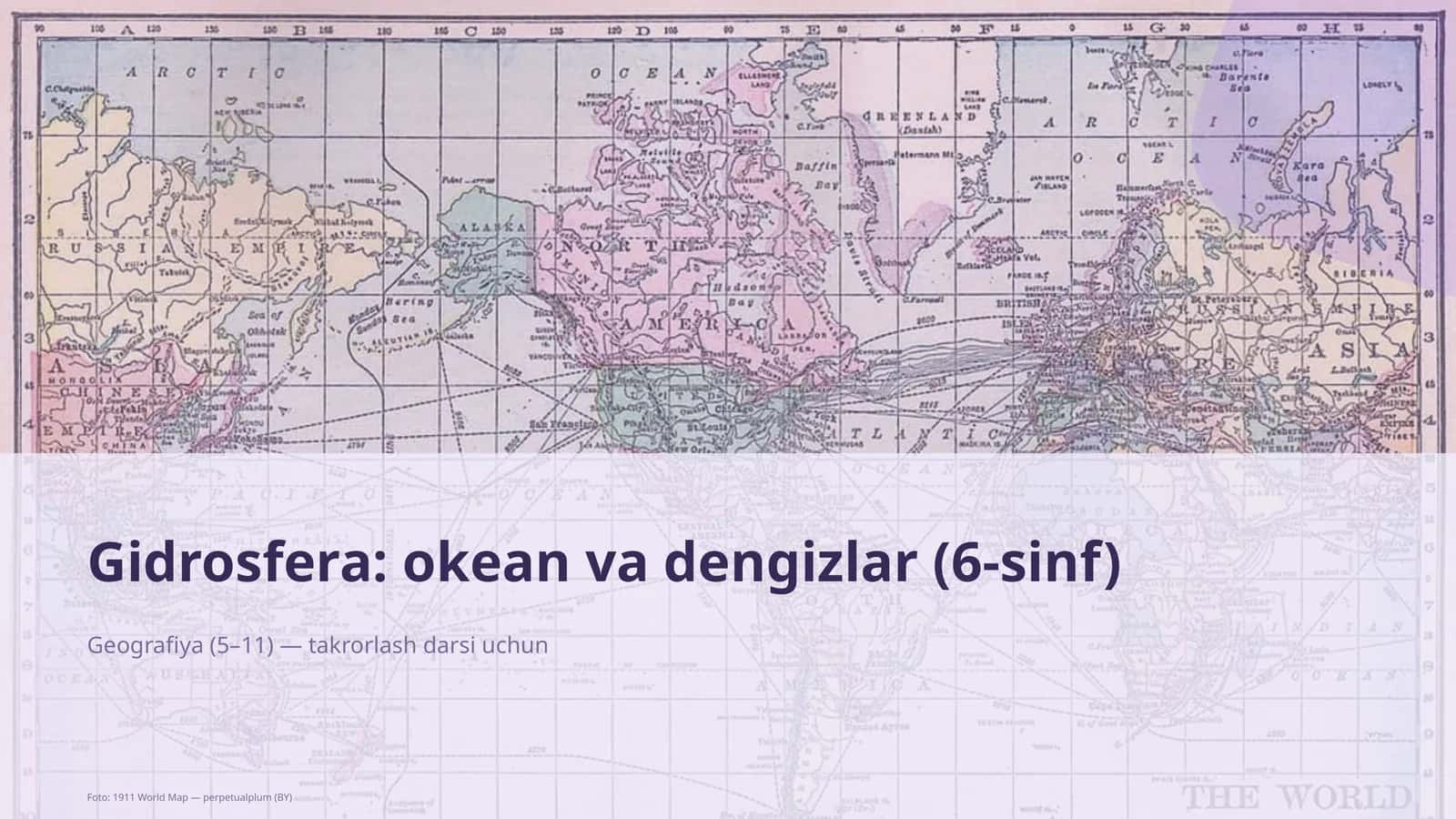 Gidrosfera: okean va dengizlar (6-sinf)