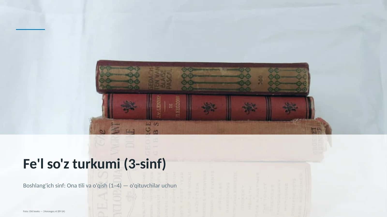 Fe'l so'z turkumi (3-sinf)