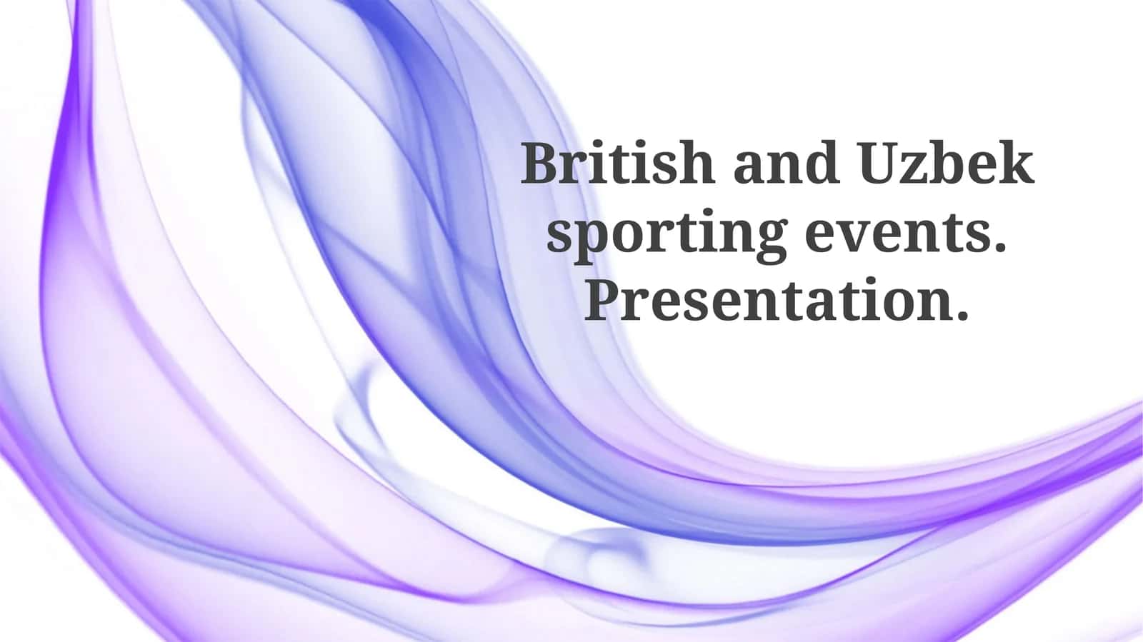 British and Uzbek sporting events. Presentation