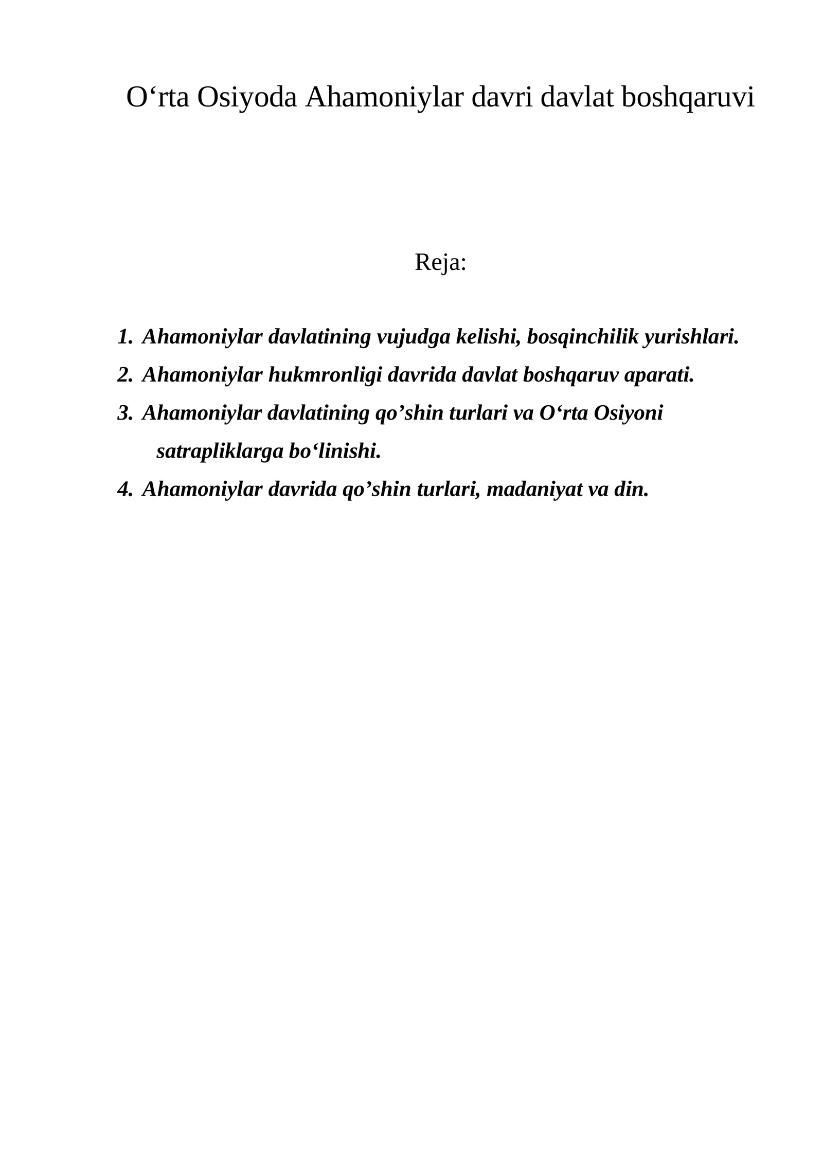 O‘rta Osiyoda Ahamoniylar davri davlat boshqaruvi
