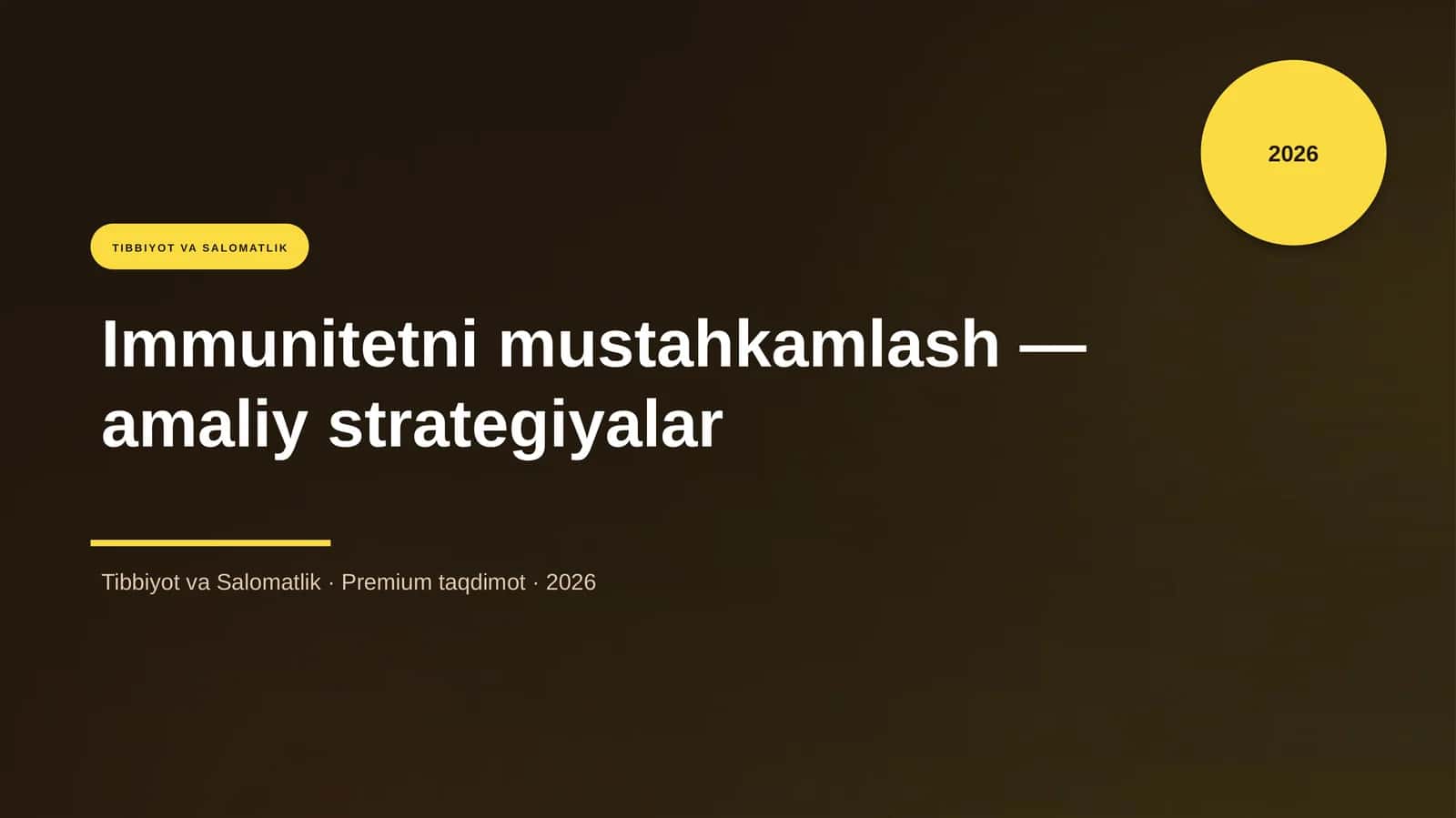 Immunitetni mustahkamlash — amaliy strategiyalar