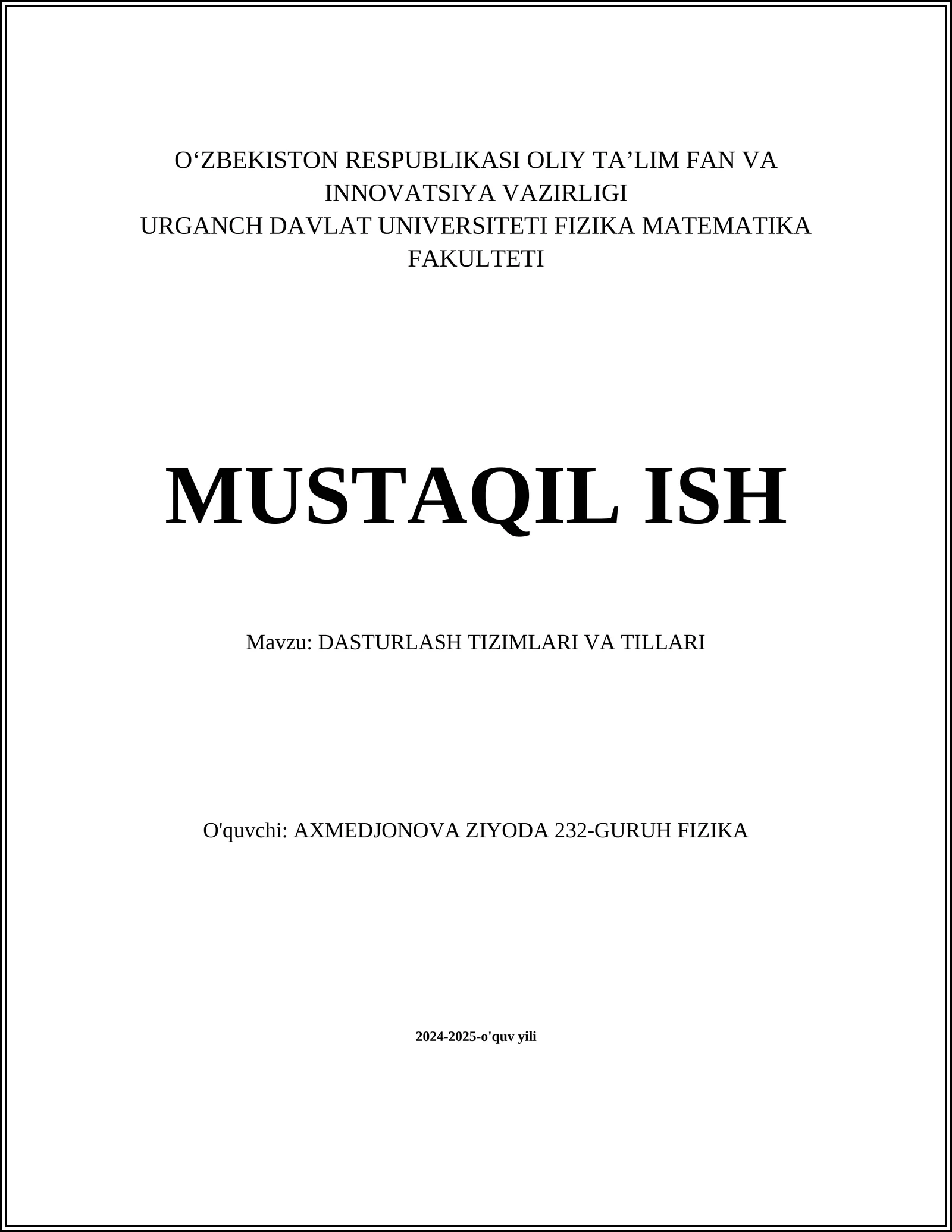 DASTURLASH TIZIMLARI VA TILLARI
