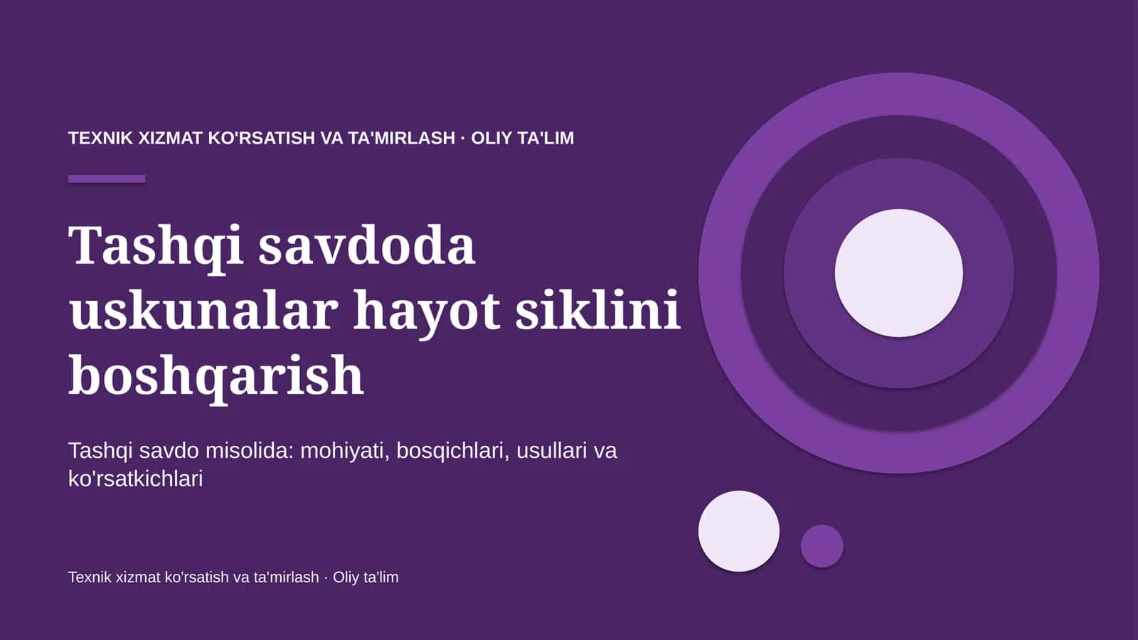 tashqi savdoda uskunalar hayot siklini boshqarish 5782