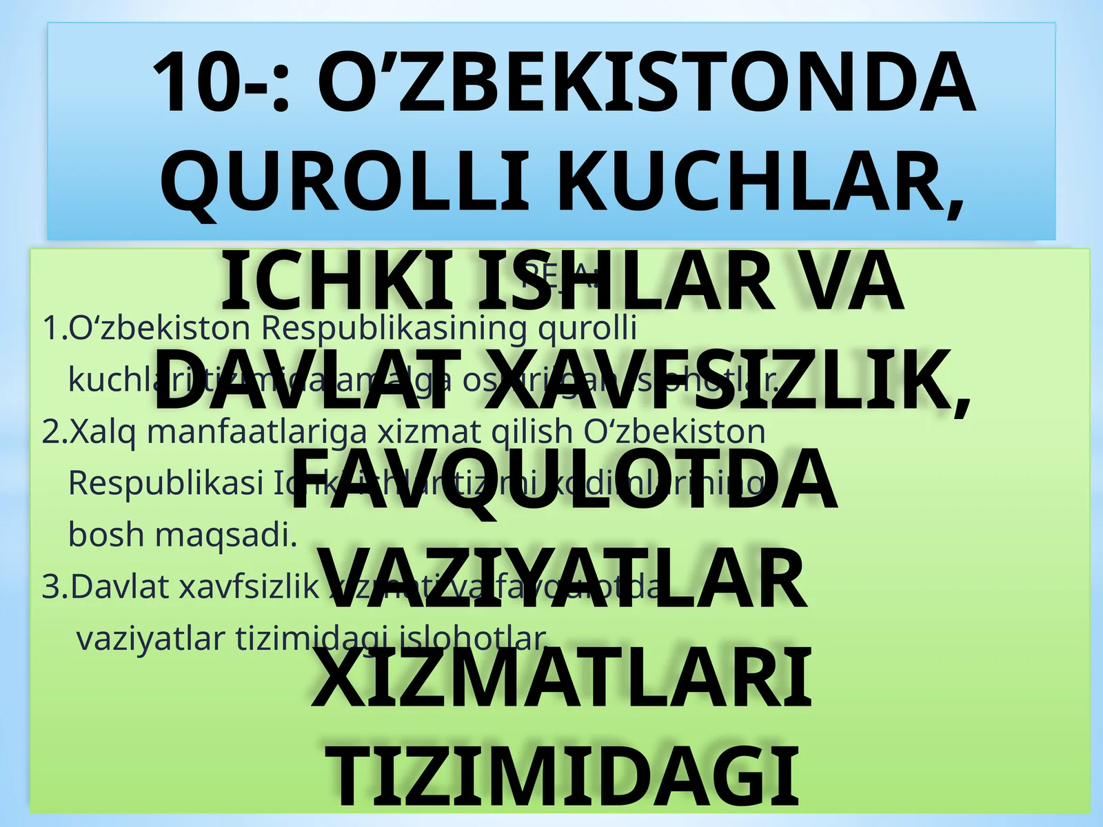 O‘zbekiston Respublikasi qurolli kuchlari amalga oshirilgan islohotlar