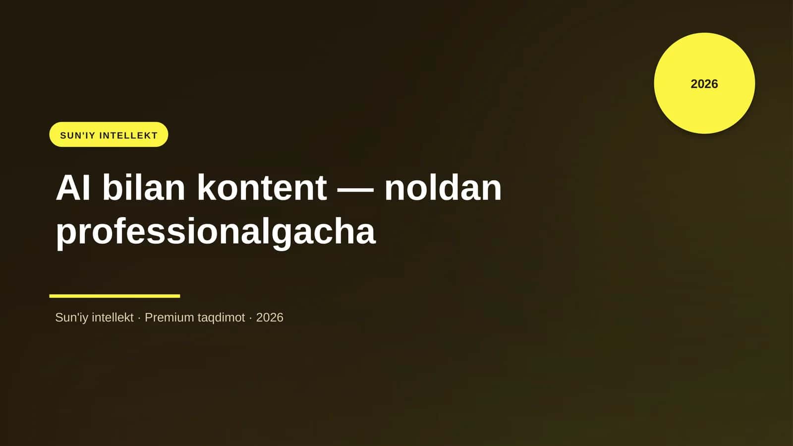 AI bilan kontent — noldan professionalgacha