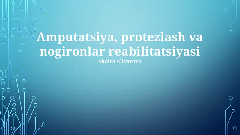 Amputatsiya, protezlash va nogironlar reabilitatsiyasi