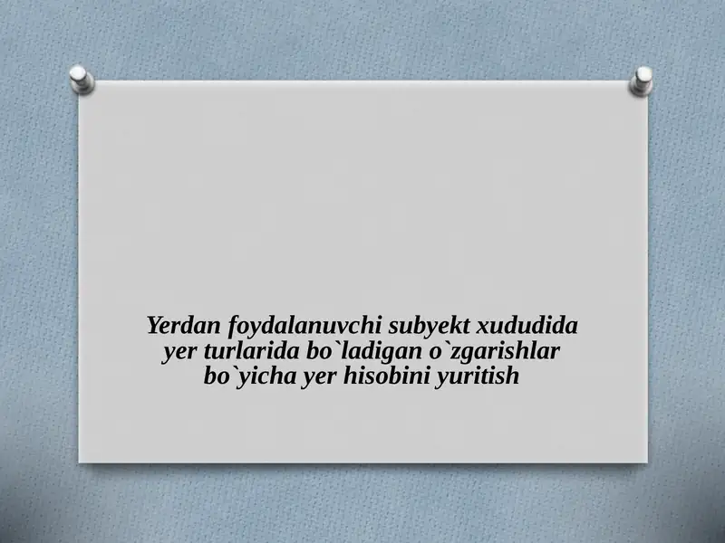Yer turlari o'zgarishini hisobga olish