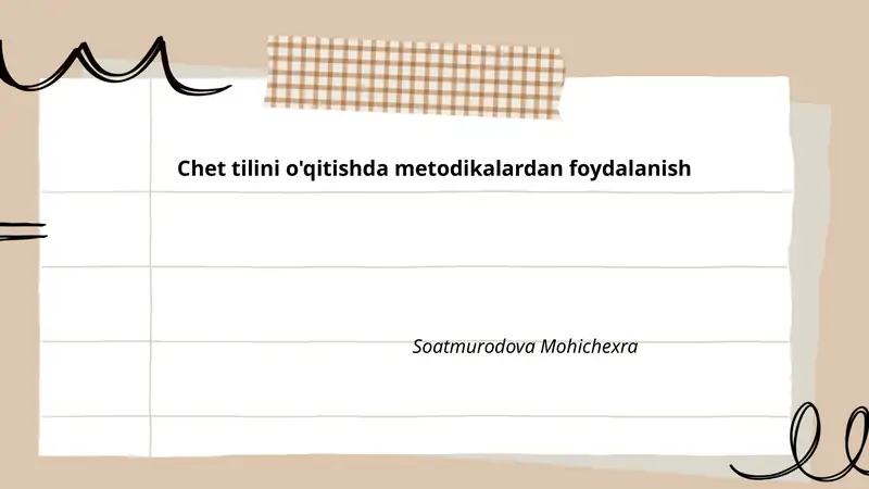 Kommunikativ yondashuvni chet tilini o'qitishda qo'llash