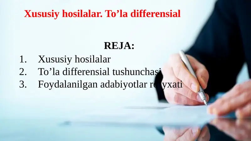 Xususiy hosilalar. To’la differensial