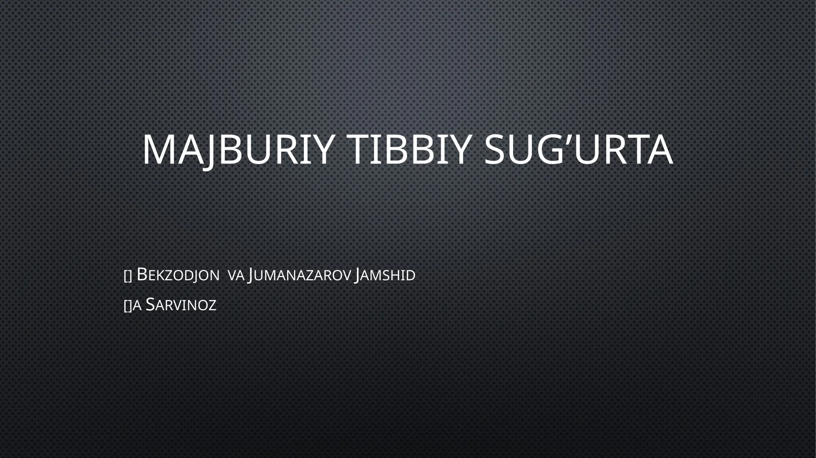 Majburiy tibbiy sug’urta