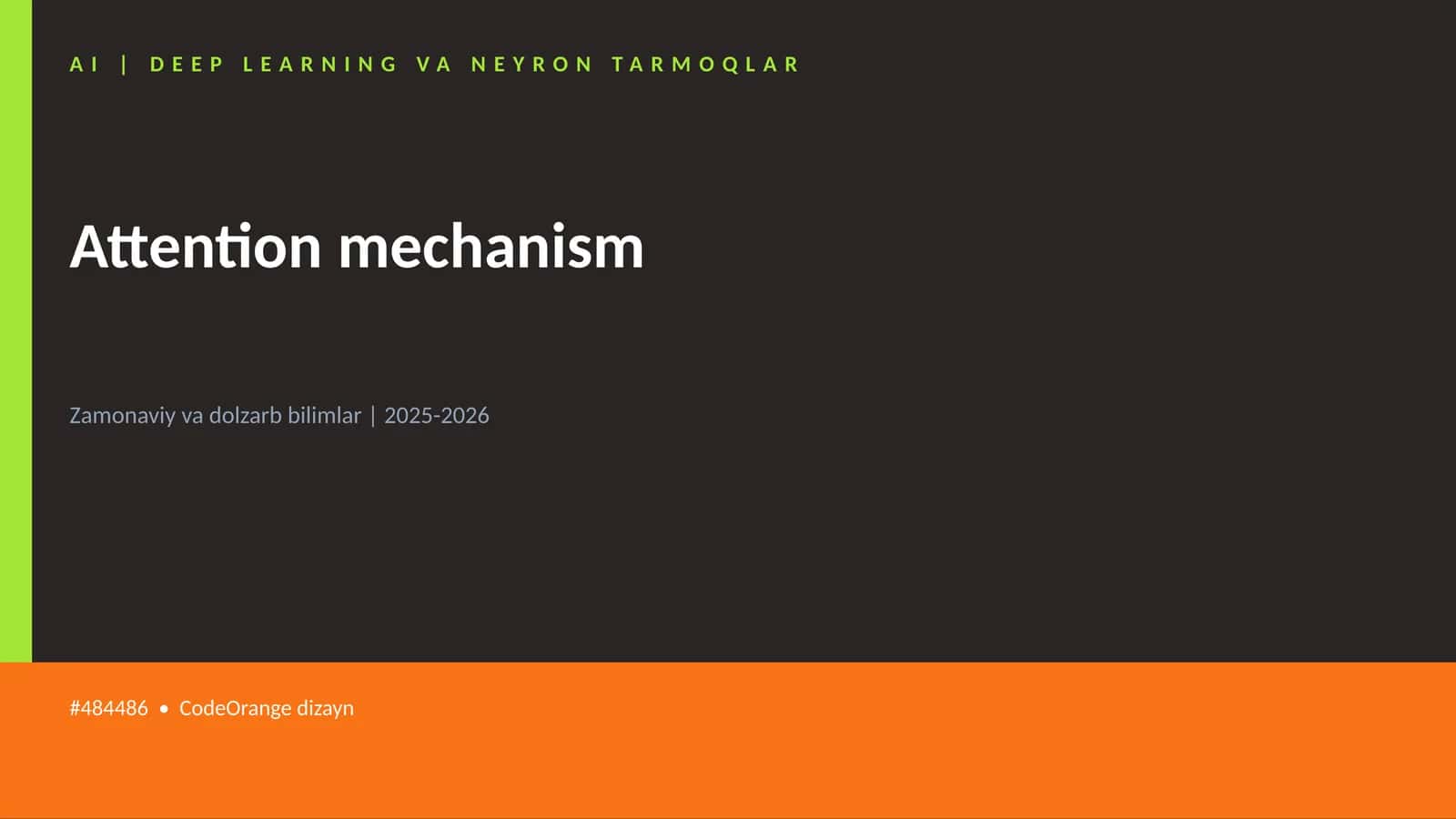 Attention mechanism