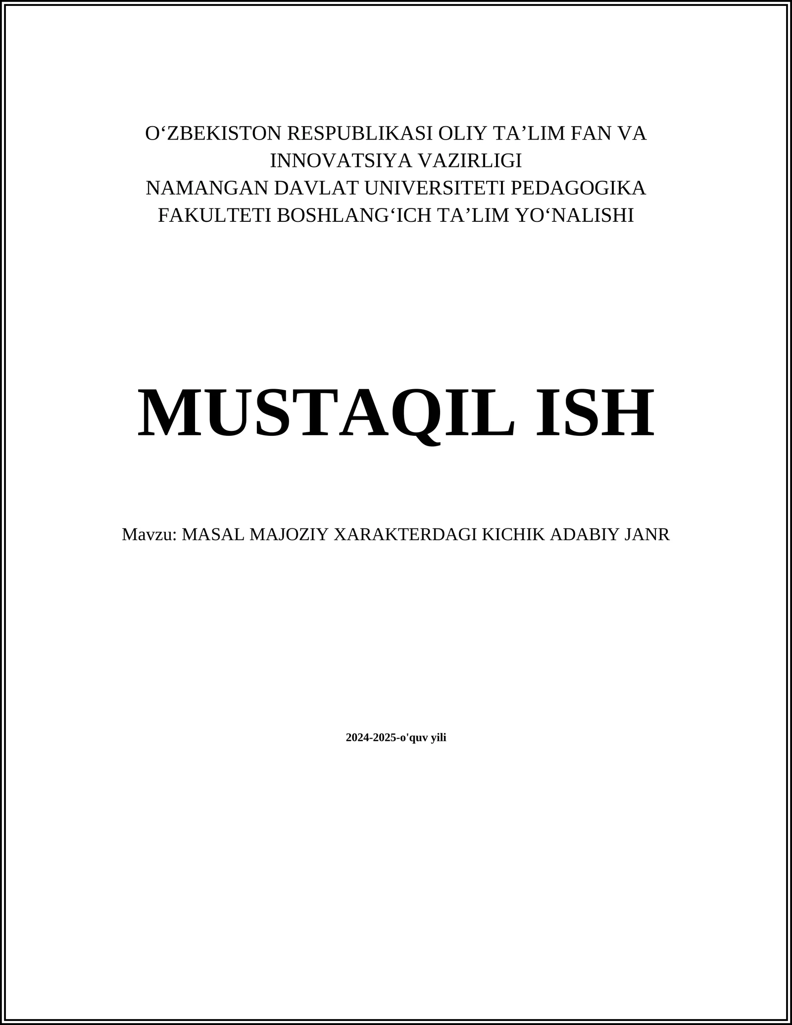 MASAL MAJOZIY XARAKTERDAGI KICHIK ADABIY JANR