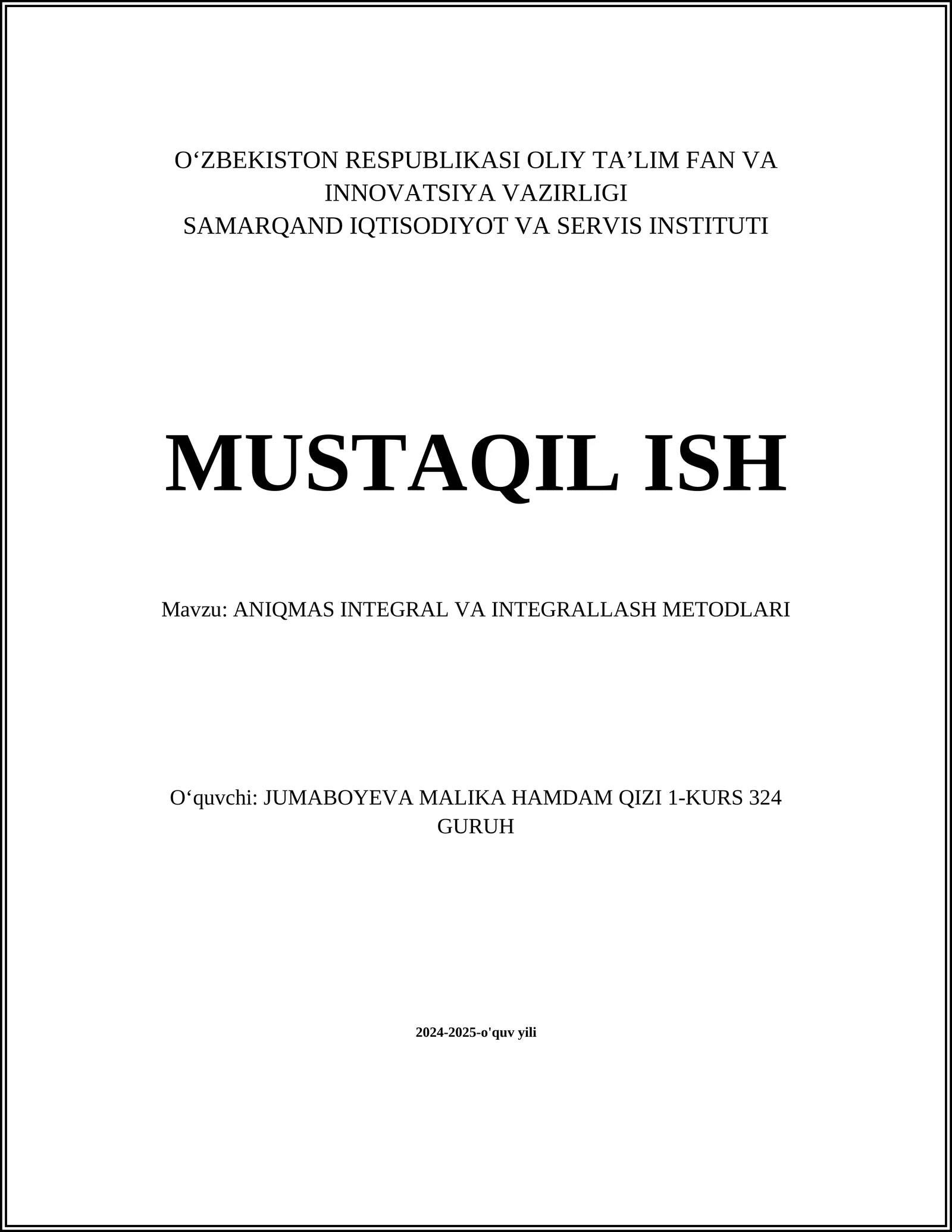 ANIQMAS INTEGRAL VA INTEGRALLASH METODLARI