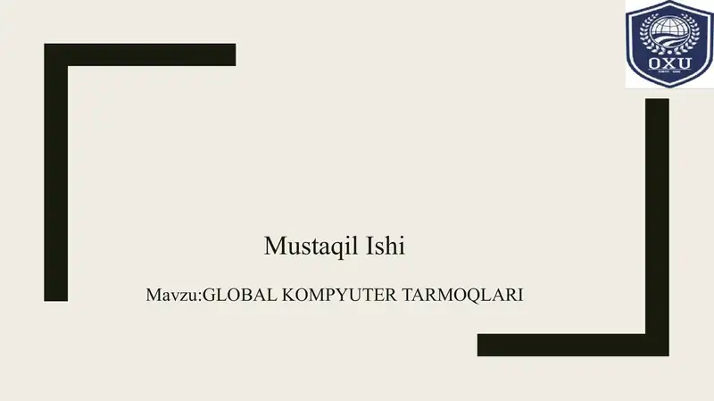 GLOBAL KOMPYUTER TARMOQLARI