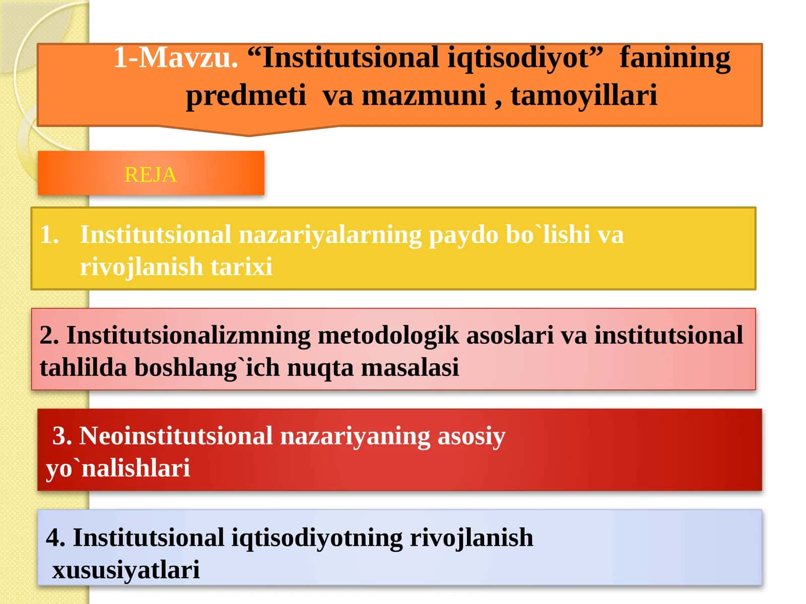 Institutsionaliqtisodiyot fanining predmeti va mazmuni
