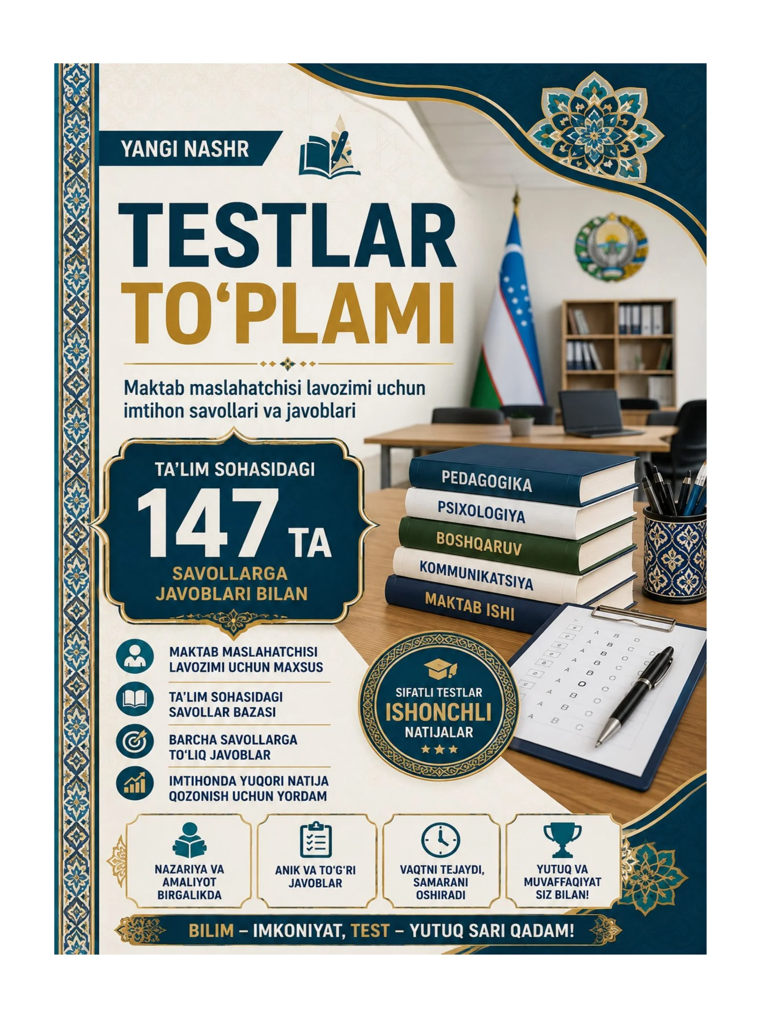 Maktab maslahatchisi lavozimi uchun imtihon savollari va javoblari 147 ta