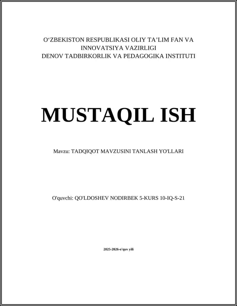 TADQIQOT MAVZUSINI TANLASH YO'LLARI