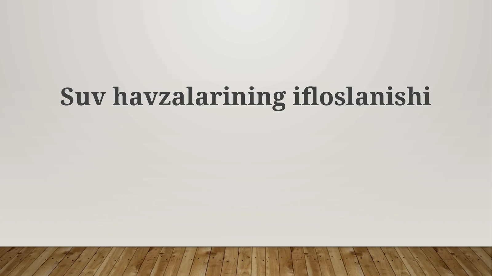 Suv havzalarining Ifloslanishi