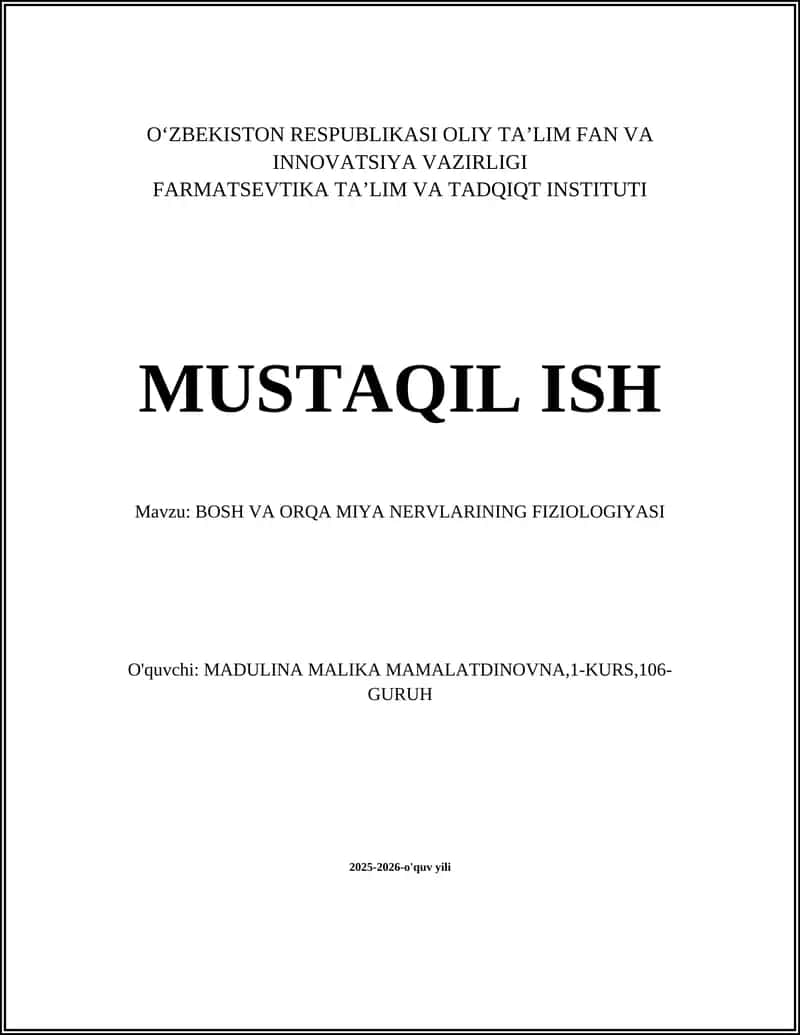 Bosh va orqa miya nervlarining fiziologiyasi
