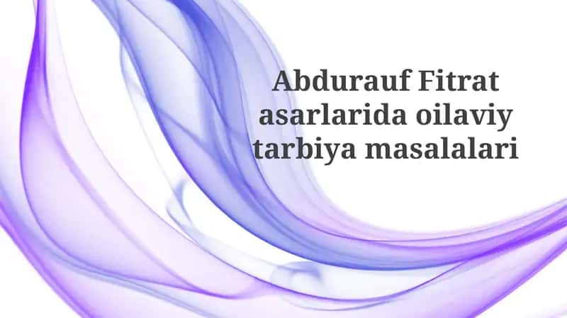 Abdurauf Fitrat asarlari doiraviy tarbiya masalalari