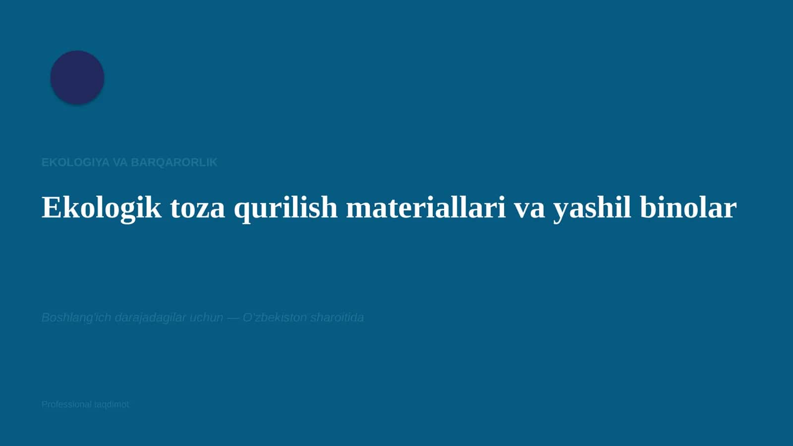 Ekologiya va barqarorlik