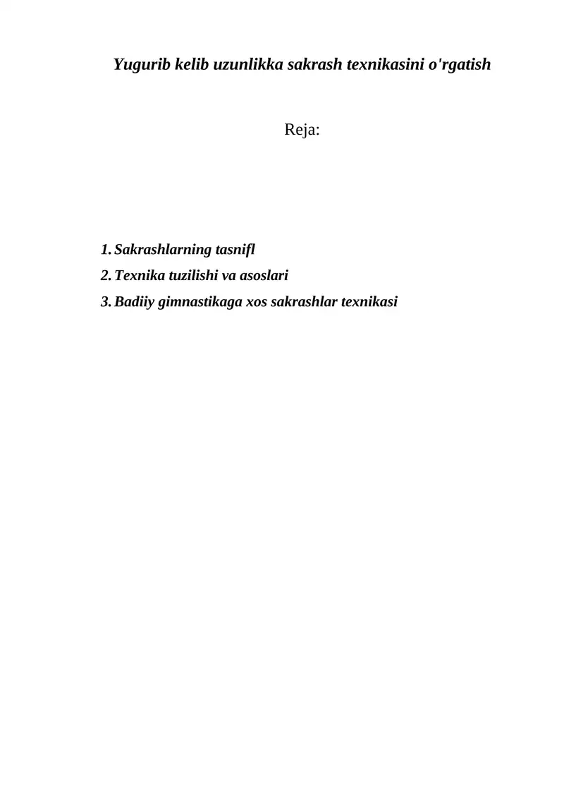 Yugurib kelib uzunlikka sakrash texnikasini o'rgatish
