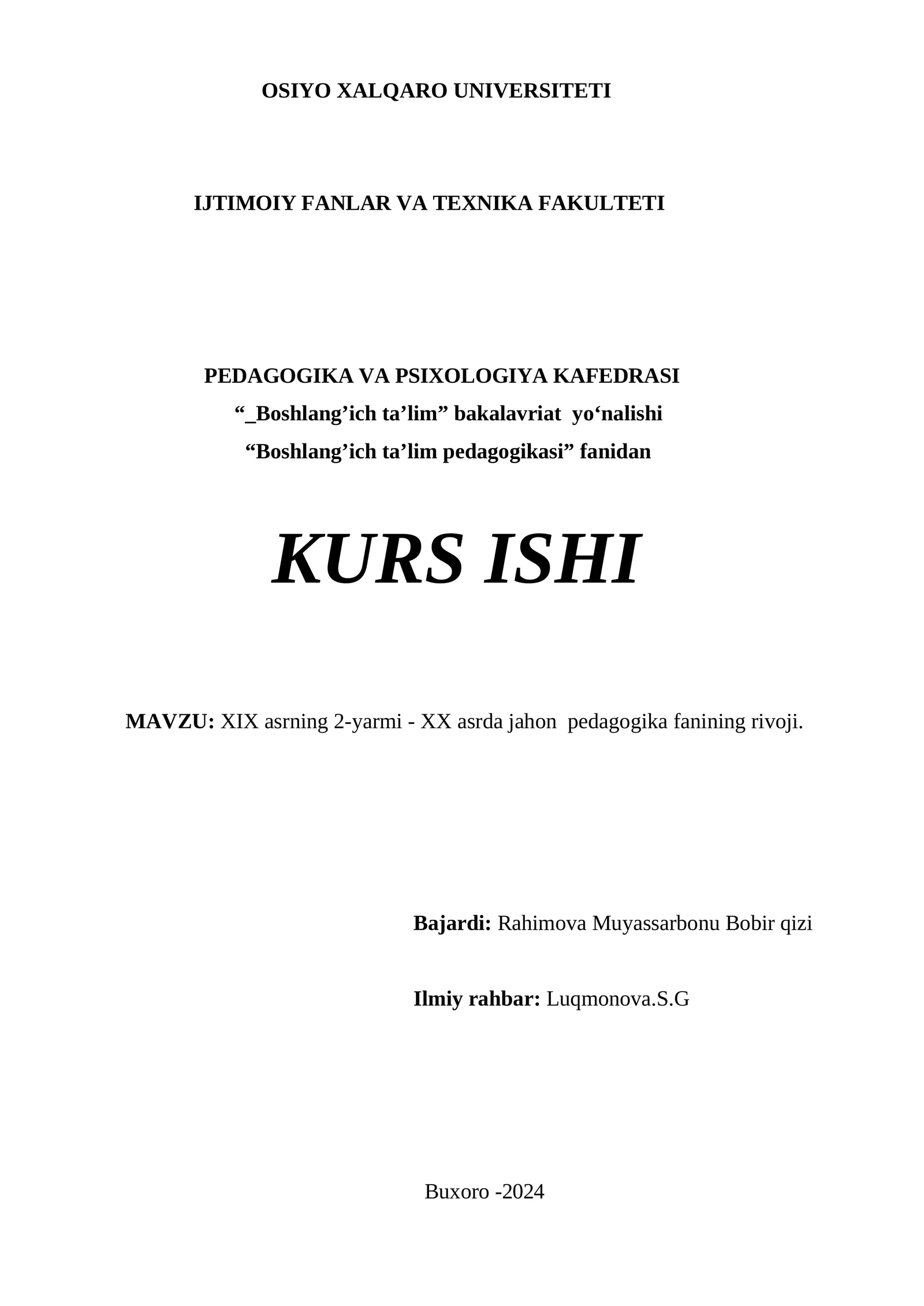 XIX asrning 2-yarmi - XX asrda jahon pedagogika fanining rivoji