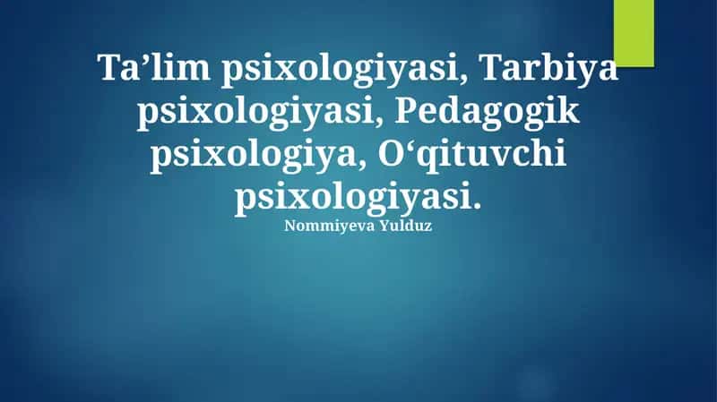 O'qituvchi Psixologiyasi