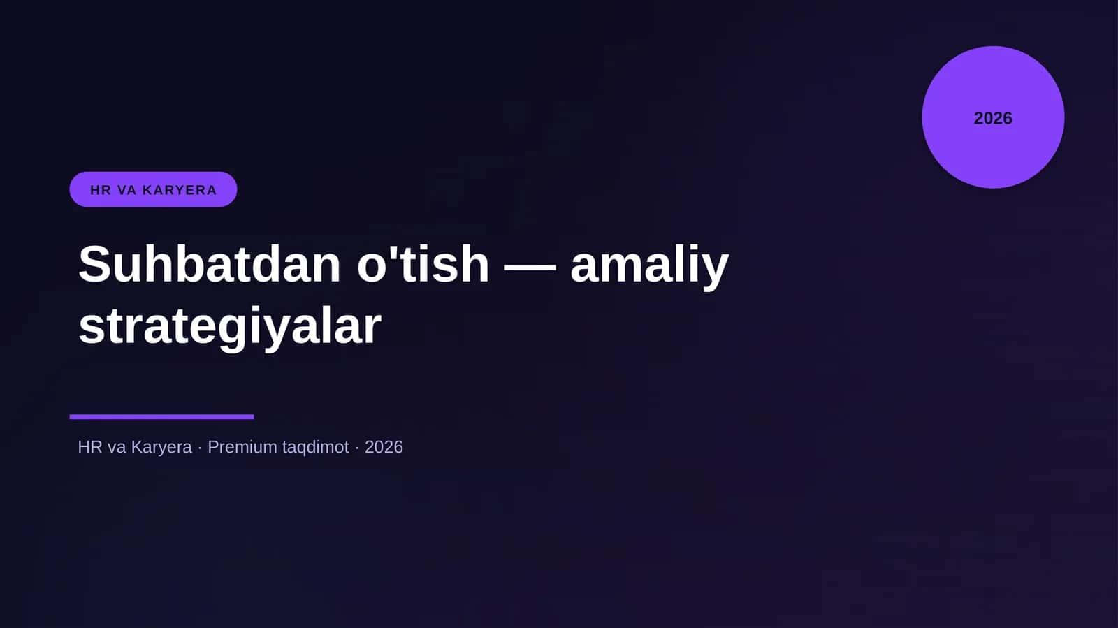 Suhbatdan o'tish — amaliy strategiyalar